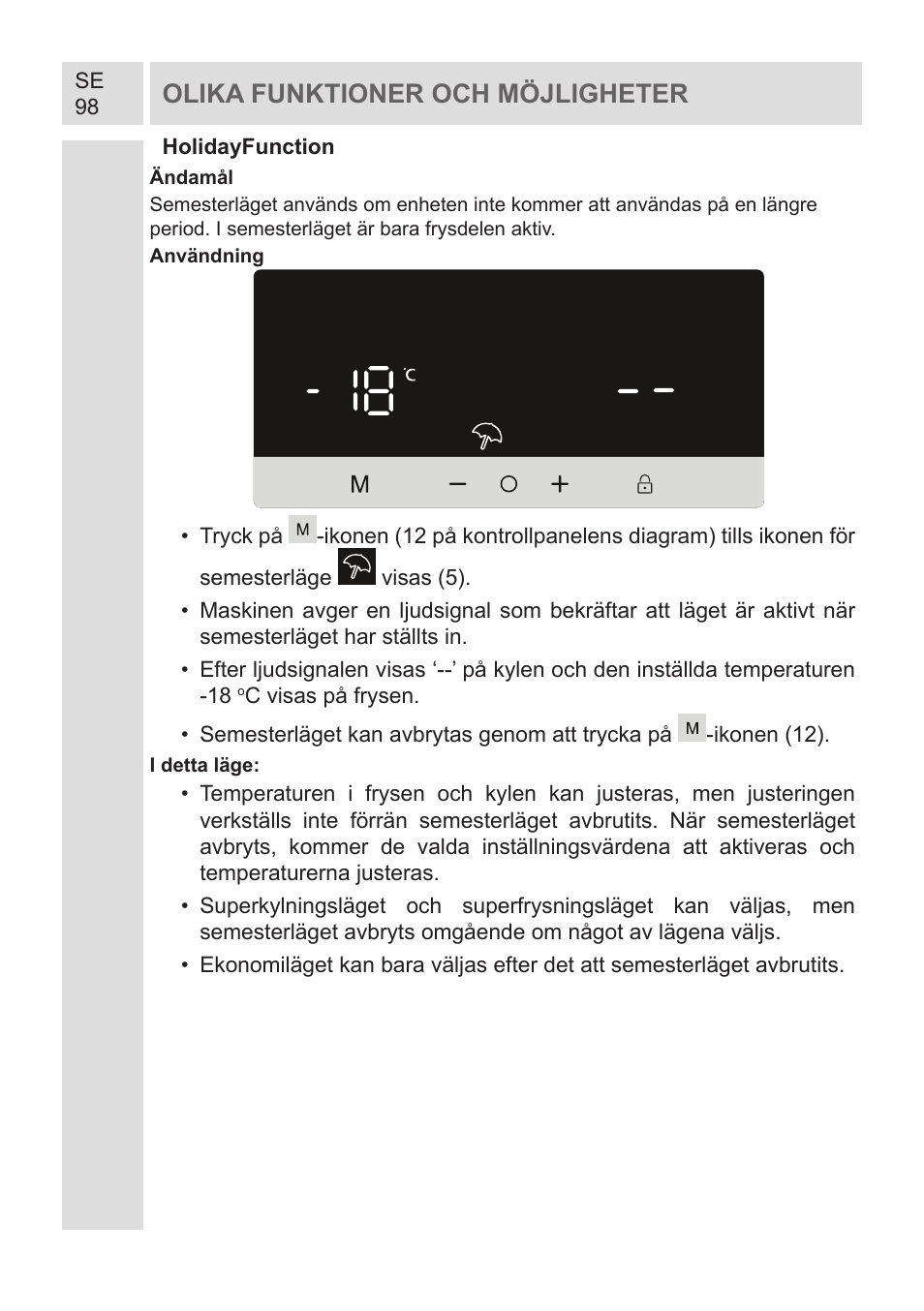 Olika funktioner och möjligheter | GRAM KF 482064 FN/1 User Manual | Page 99 / 124