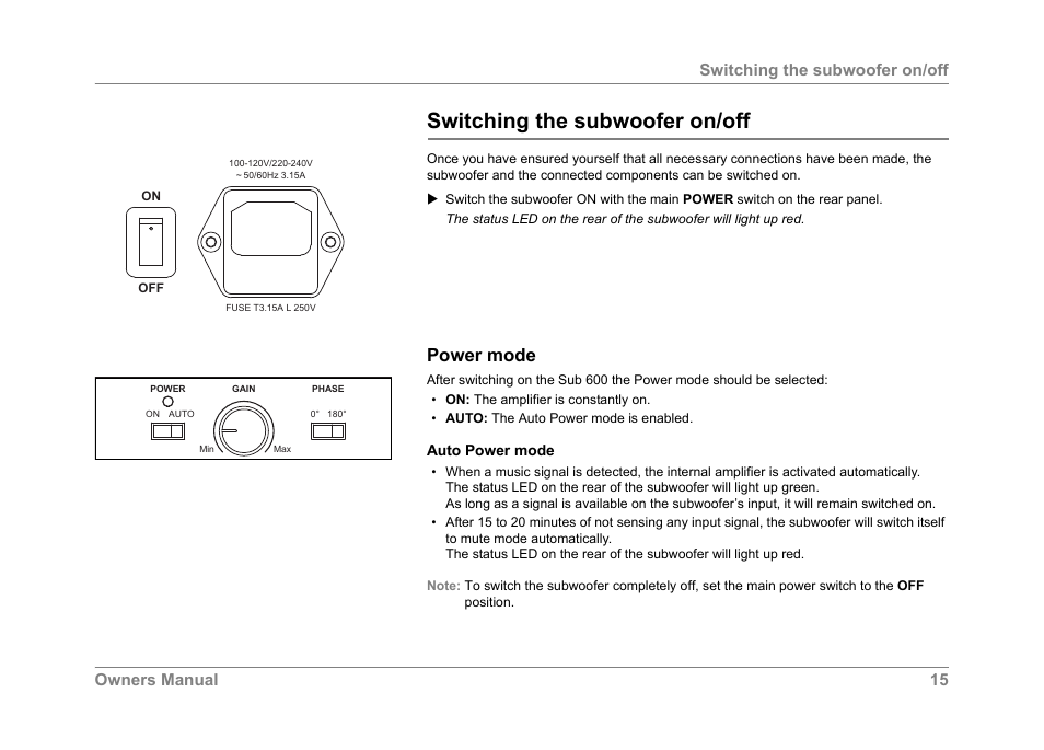 Switching the subwoofer on/off, Power mode, Owners manual 15 switching the subwoofer on/off | Dynaudio SUB 600 User Manual | Page 18 / 42