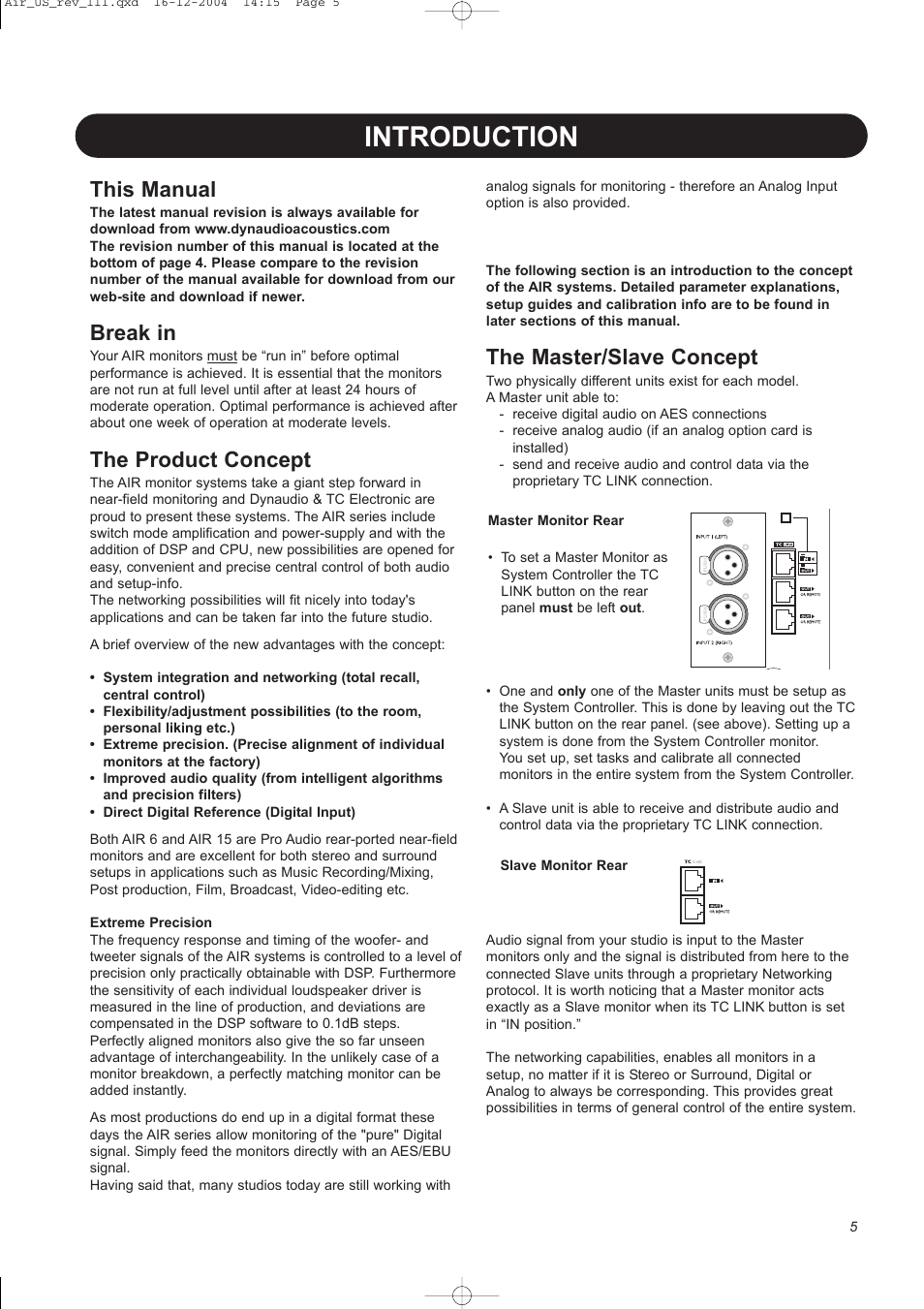 Introduction, This manual, Break in | The product concept, The master/slave concept | Dynaudio pmn User Manual | Page 7 / 60