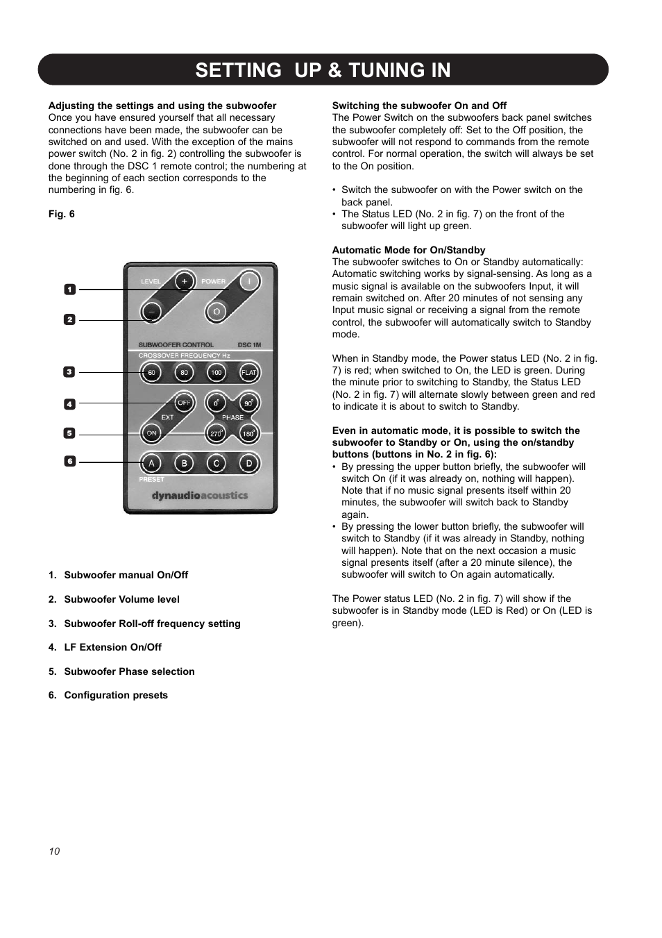 Setting up & tuning in | Dynaudio BM 10S User Manual | Page 12 / 22