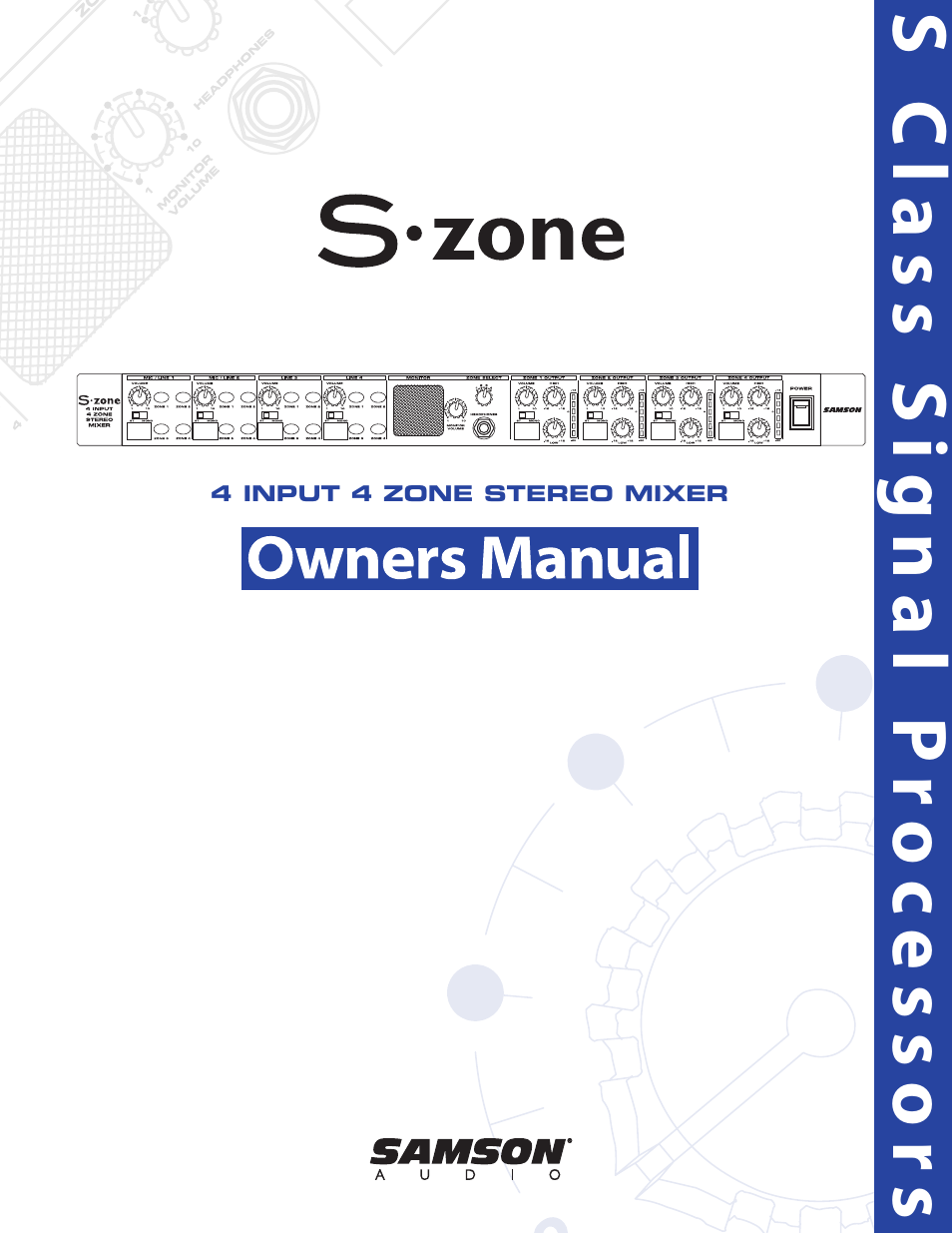 Samson SZONE 4 Channel/4 Zone Stereo Mixer User Manual | 108 pages