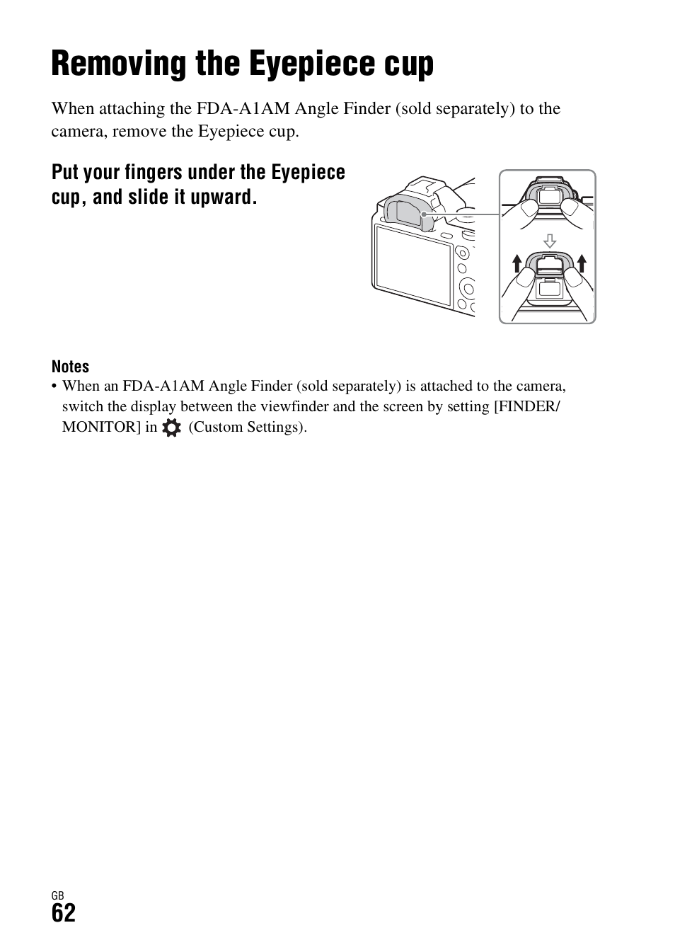 Removing the eyepiece cup | Sony Battery Charger/AC Adapter for BP-U Batteries User Manual | Page 62 / 100
