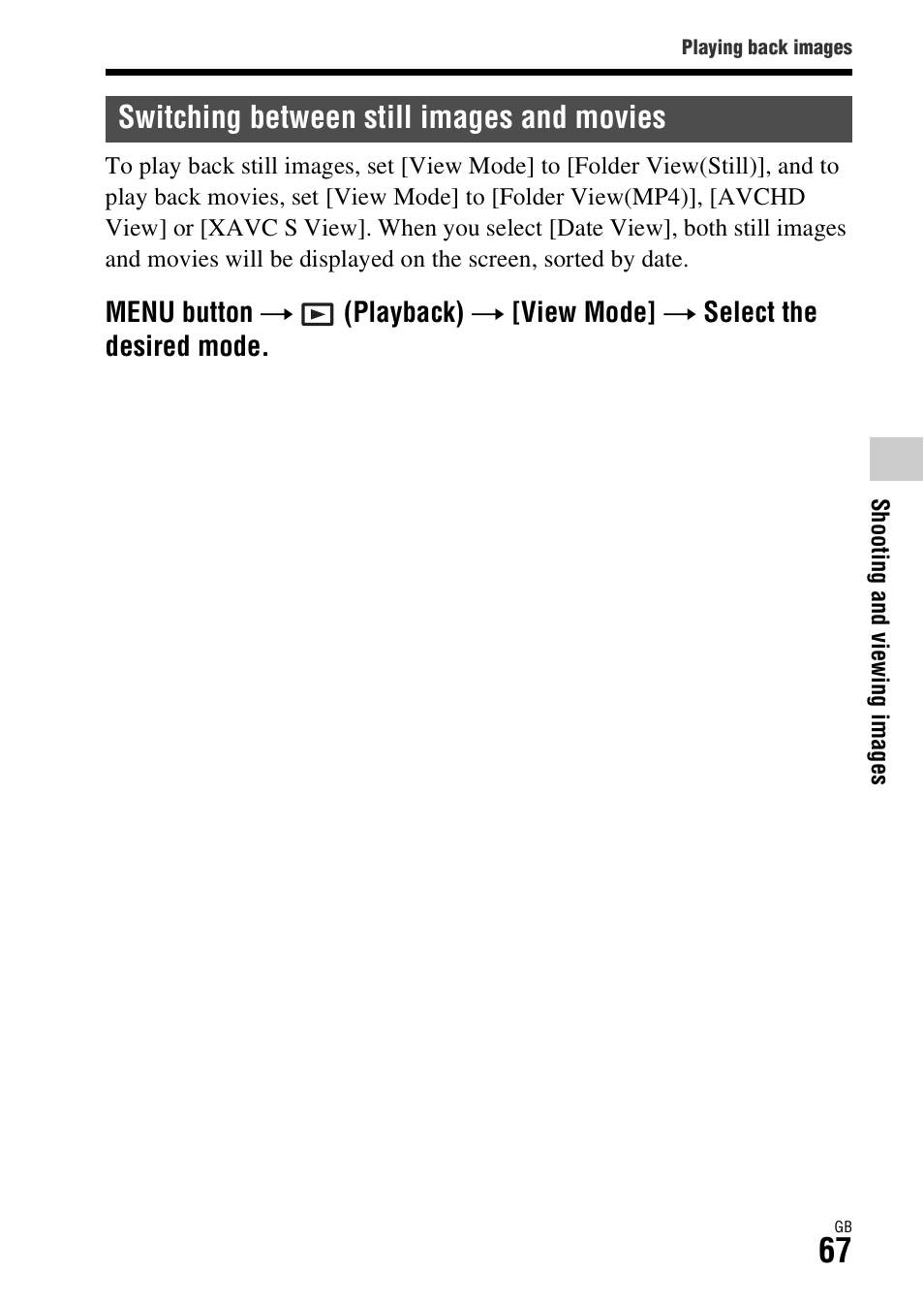 Switching between still images and movies | Sony Battery Charger/AC Adapter for BP-U Batteries User Manual | Page 67 / 100