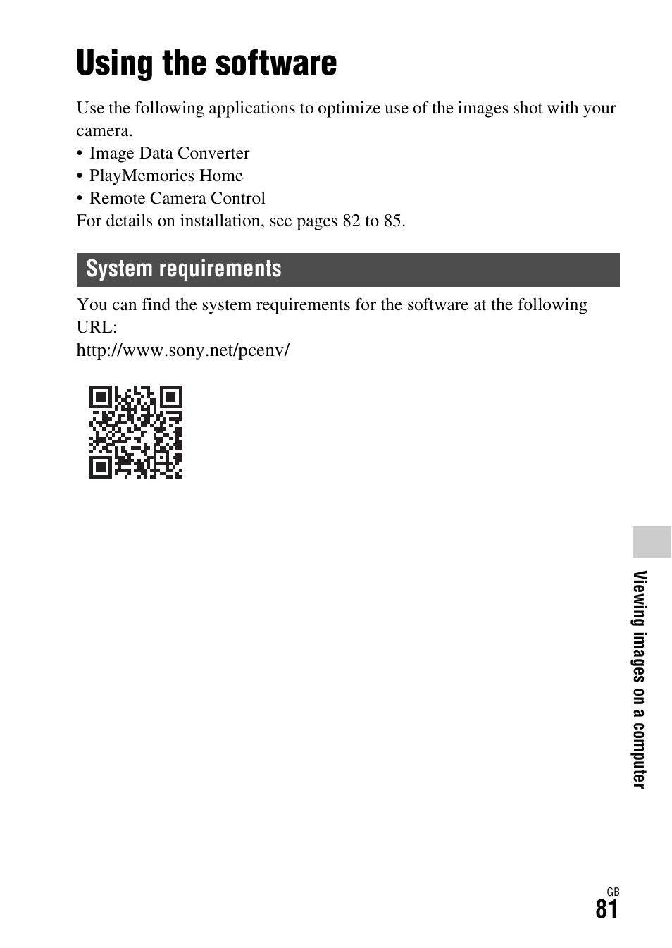 Viewing images on a computer, Using the software, System requirements | Sony Battery Charger/AC Adapter for BP-U Batteries User Manual | Page 81 / 100