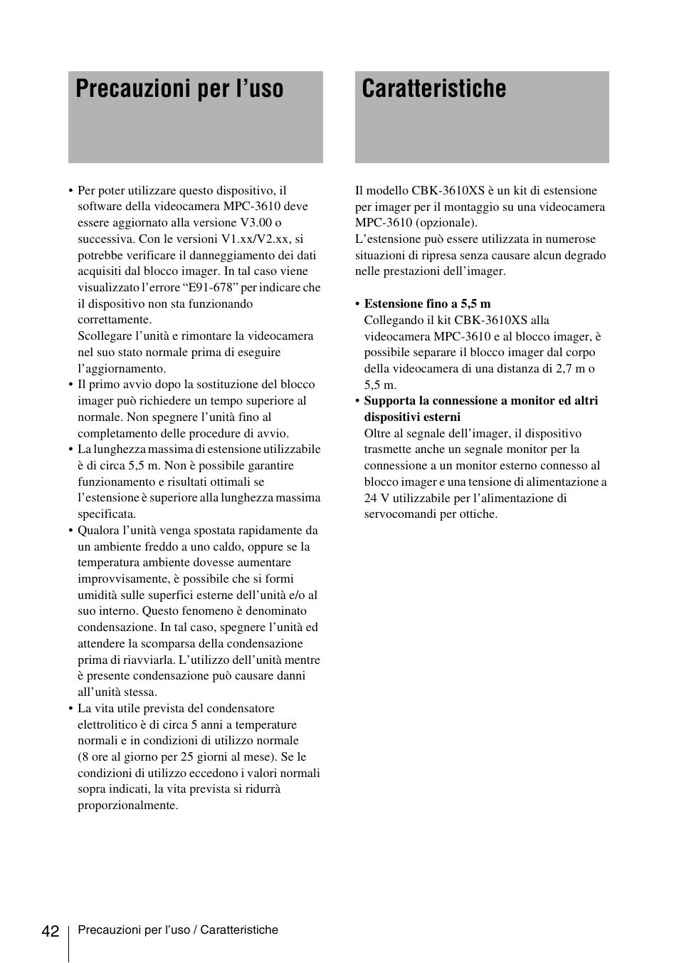Precauzioni per l’uso, Caratteristiche, Precauzioni per l’uso caratteristiche | Sony FA-WRC1M Wireless Radio Commander User Manual | Page 42 / 81