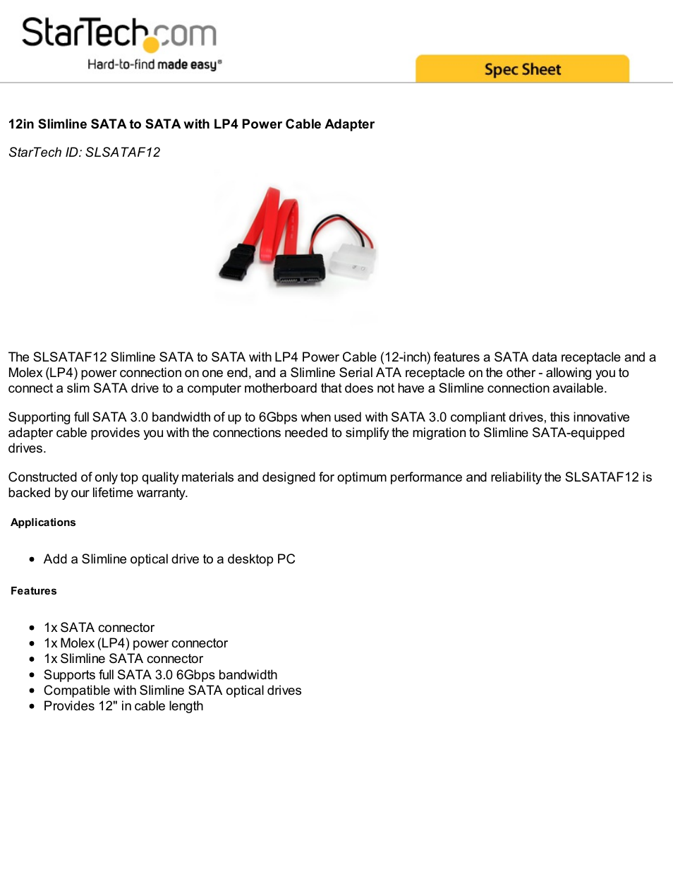 StarTech.com 12" (30.5cm) Slimline SATA to SATA with LP4 Power Cable Adapter (Red) User Manual | 2 pages