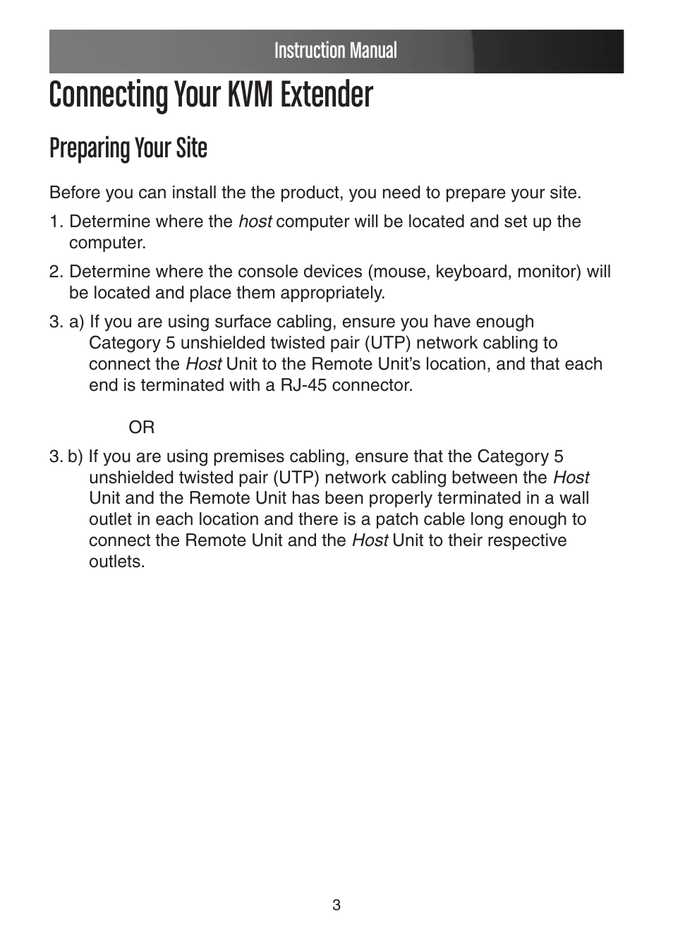 Connecting your kvm extender, Preparing your site, Instruction manual | StarTech.com USB VGA KVM Console Extender over CAT5 UTP User Manual | Page 6 / 20