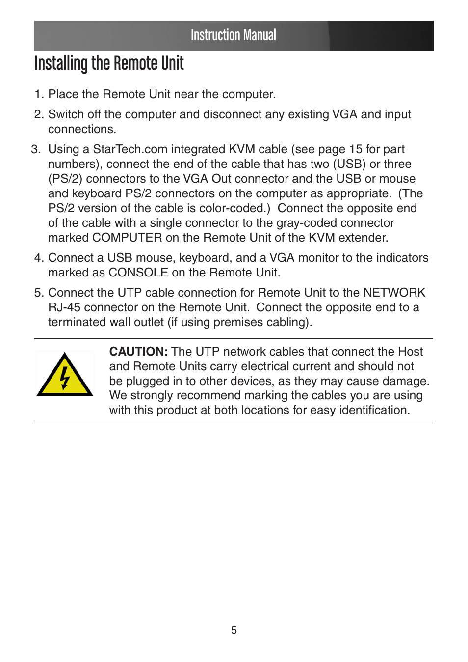Installing the remote unit, Instruction manual | StarTech.com USB VGA KVM Console Extender over CAT5 UTP User Manual | Page 8 / 20