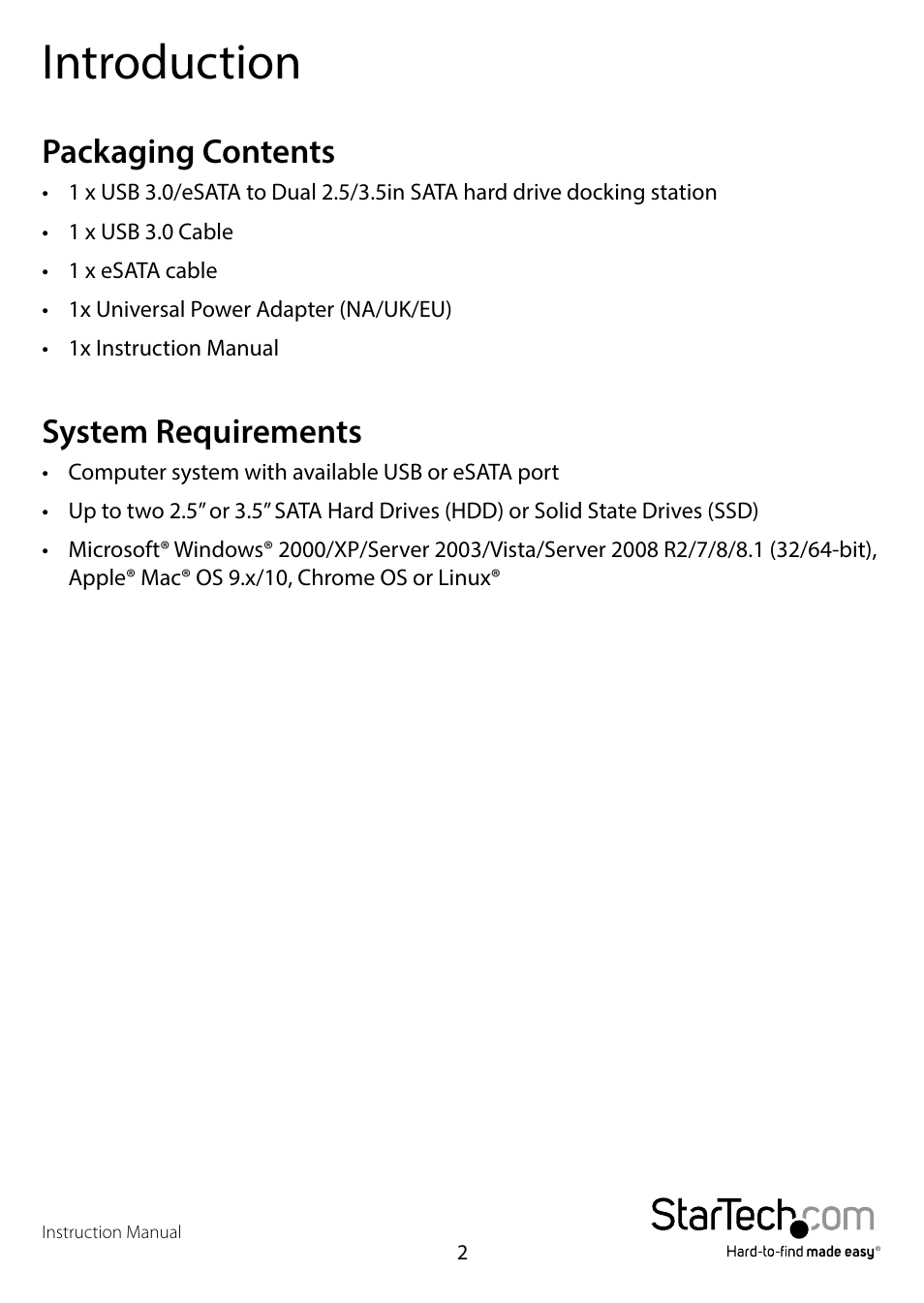 Introduction, Packaging contents, System requirements | Packaging contents system requirements | StarTech.com USB 3.0/eSATA to Dual 2.5/3.5" HDD/SSD Docking Station with UASP User Manual | Page 5 / 12