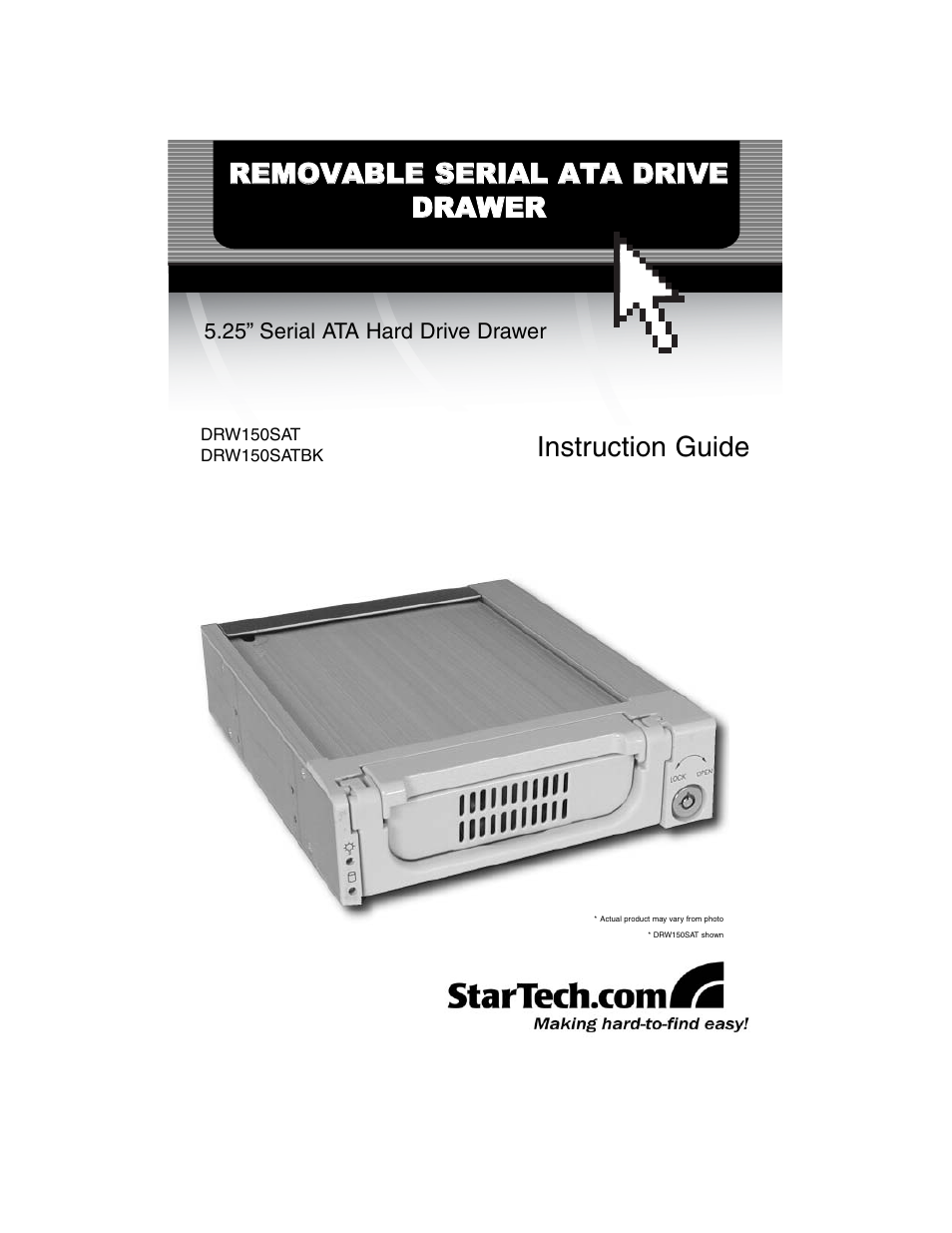 StarTech.com 5.25" Removable SATA Hard Drive/Mobile Rack Drawer (Black) User Manual | 10 pages