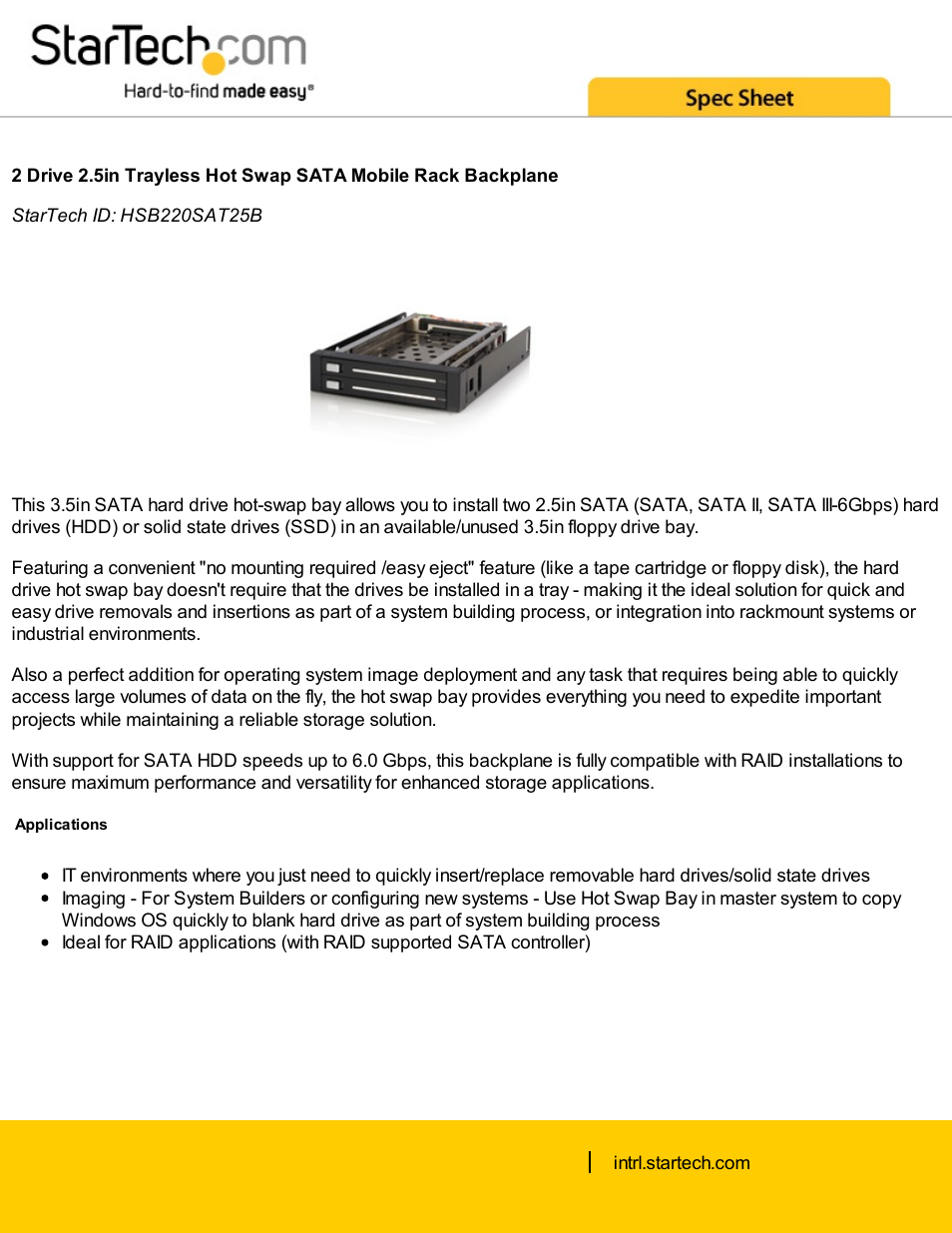 StarTech.com 3.5" SATA Hot-Swap Backplane Bay for Dual 2.5" HDD User Manual | 4 pages