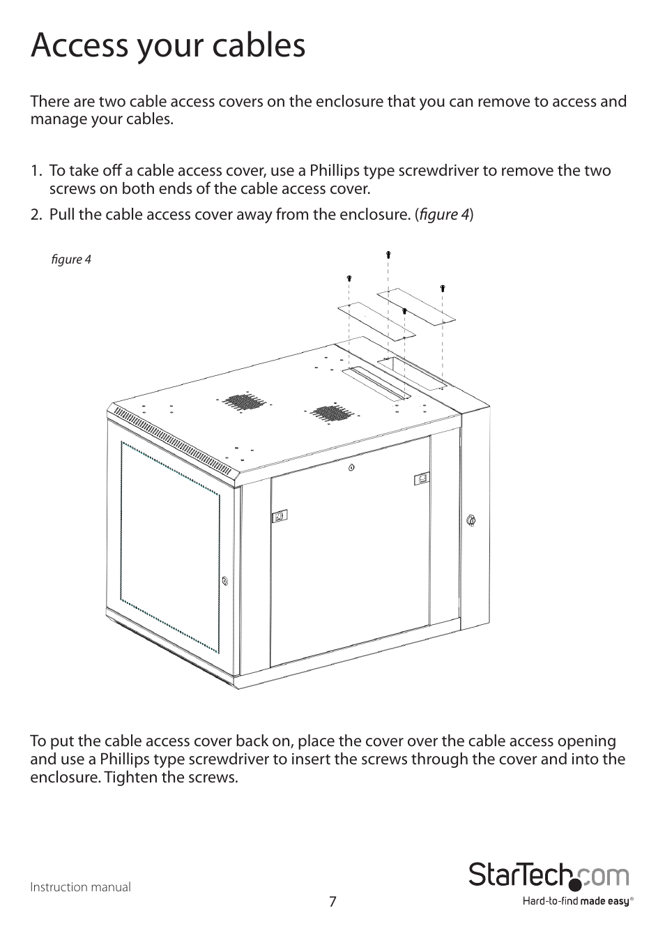 Access your cables | StarTech.com Wall Mount Network Cabinet Enclosure (12 RU, 19") User Manual | Page 11 / 19