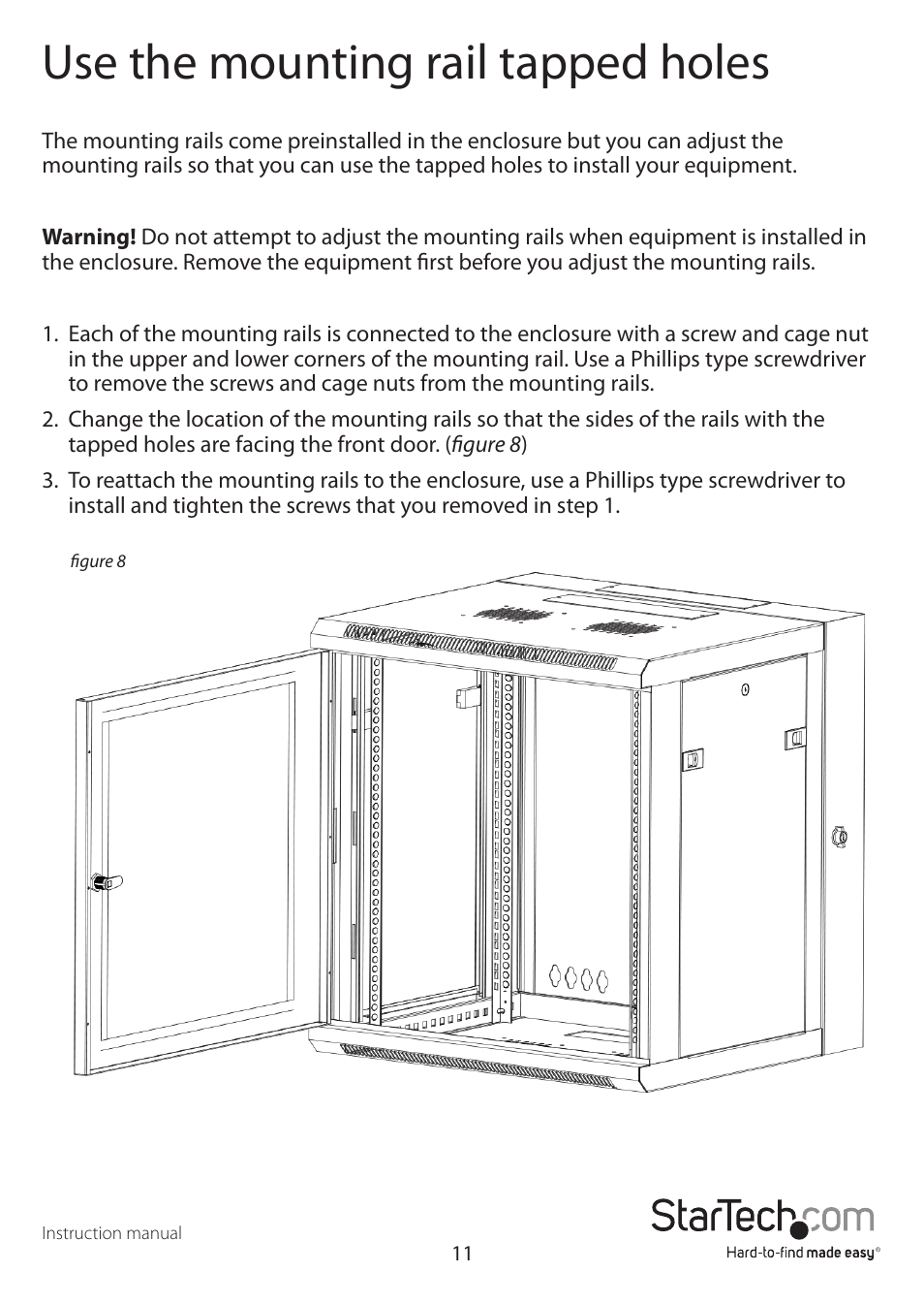Use the mounting rail tapped holes | StarTech.com Wall Mount Network Cabinet Enclosure (12 RU, 19") User Manual | Page 15 / 19