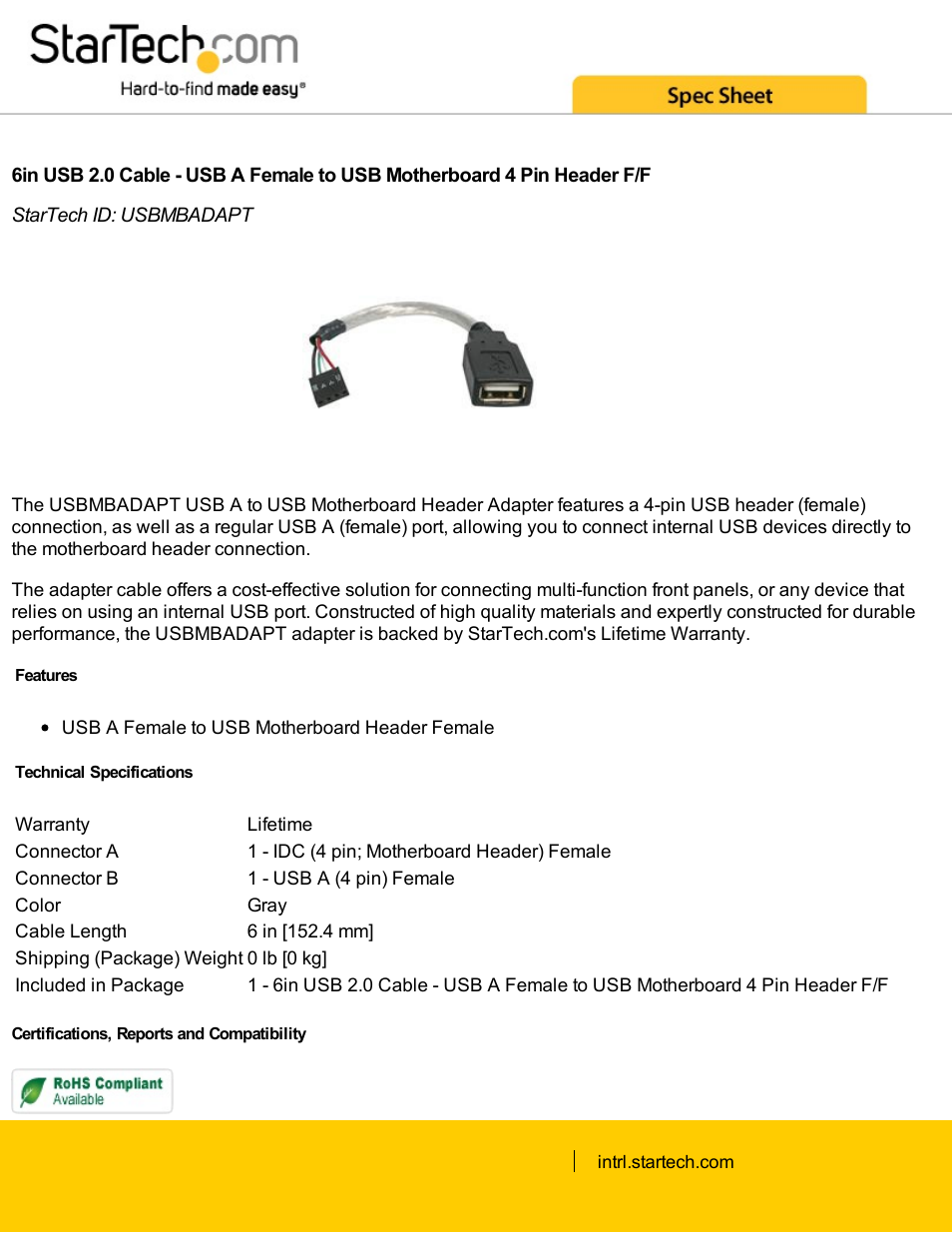 StarTech.com 6" USB A Female to USB Motherboard 4-Pin Header Adapter User Manual | 2 pages