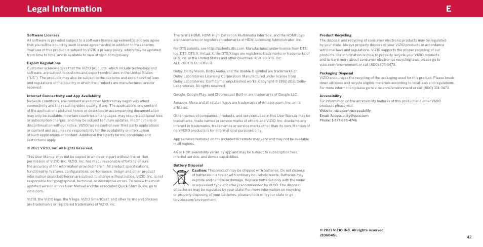Legal information, Software licenses, Export regulations | Internet connectivity and app availability, Battery disposal, Product recycling, Packaging disposal, Accessibility, Elegal information | Vizio M-Series Quantum Q7-J03 70" Class HDR 4K UHD Smart Quantum Dot LED TV User Manual | Page 48 / 48