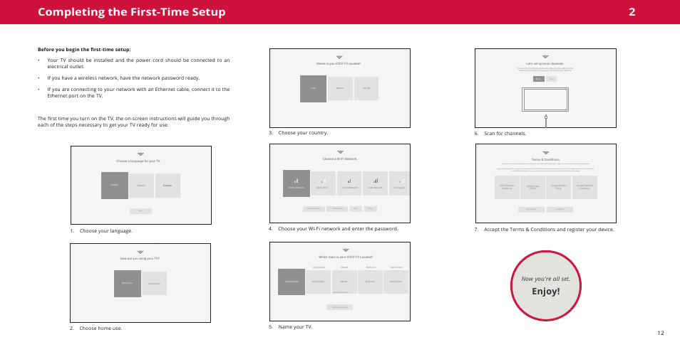 Completing the first-time setup, Before you begin the first-time setup, 2completing the first-time setup | Enjoy, Now you're all set, 6 . scan for channels | Vizio M-Series Quantum Q7-J01 58