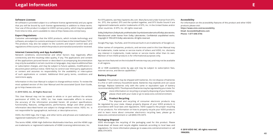 Legal information, Software licenses, Export regulations | Internet connectivity and app availability, Battery disposal, Product recycling, Packaging disposal, Accessibility | Vizio M-Series Quantum Q7-J01 58" Class HDR 4K UHD Smart Quantum Dot LED TV User Manual | Page 48 / 48