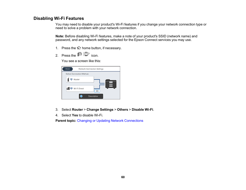 Disabling wi-fi features | Epson WorkForce Pro WF-M5799 Workgroup Monochrome Multifunction Printer with Replaceable Ink Pack System User Manual | Page 60 / 404