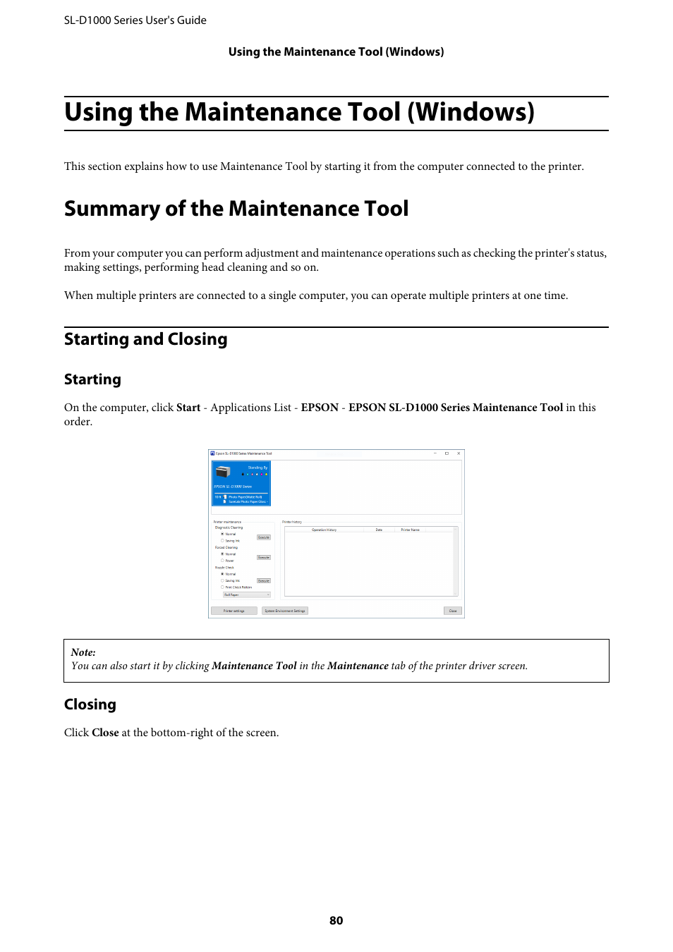 Using the maintenance tool (windows), Summary of the maintenance tool, Starting and closing | Using the maintenance tool (win- dows), Using the maintenance tool, Using the maintenance tool (windows)” on, Starting, Closing | Epson SureLab D1070 Professional Minilab Printer User Manual | Page 80 / 198