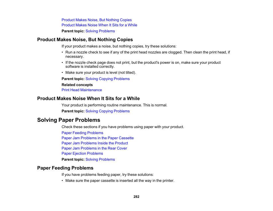Product makes noise, but nothing copies, Product makes noise when it sits for a while, Solving paper problems | Paper feeding problems | Epson Expression Premium XP-6100 All-in-One Printer User Manual | Page 282 / 334