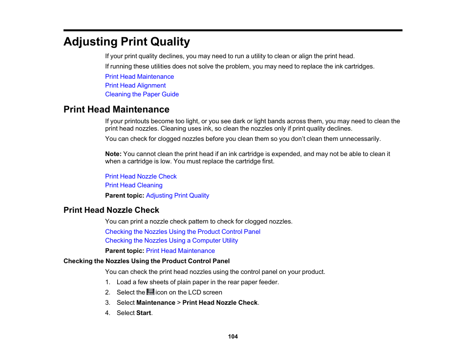 Adjusting print quality, Print head maintenance, Print head nozzle check | Epson SureColor P900 17" Photo Printer User Manual | Page 104 / 158