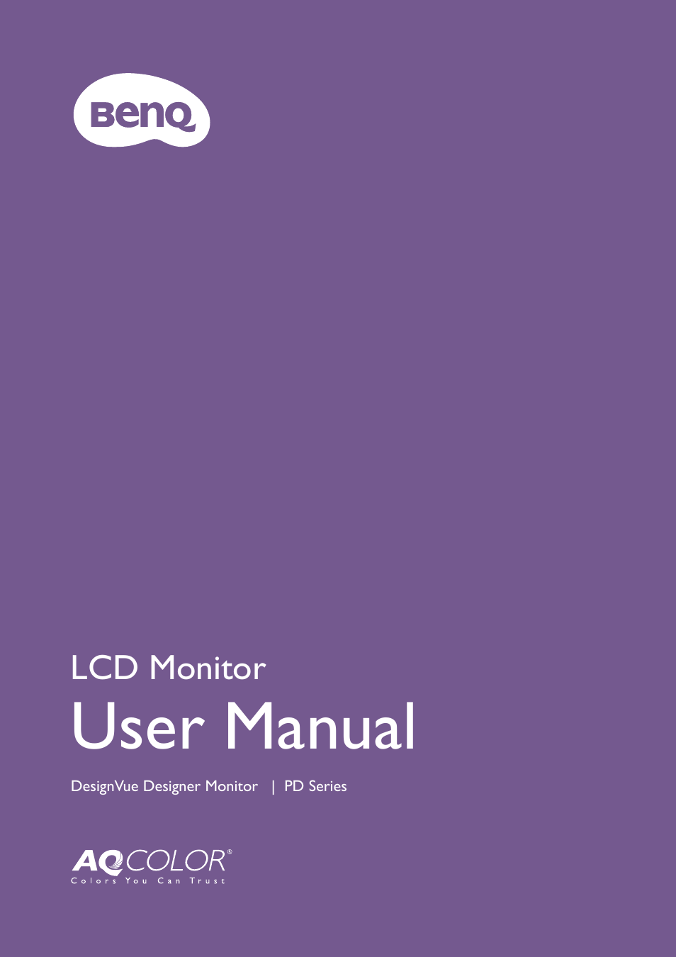 BenQ PD2725U DesignVue Designer 27" 16:9 HDR 4K IPS Monitor User Manual | 80 pages