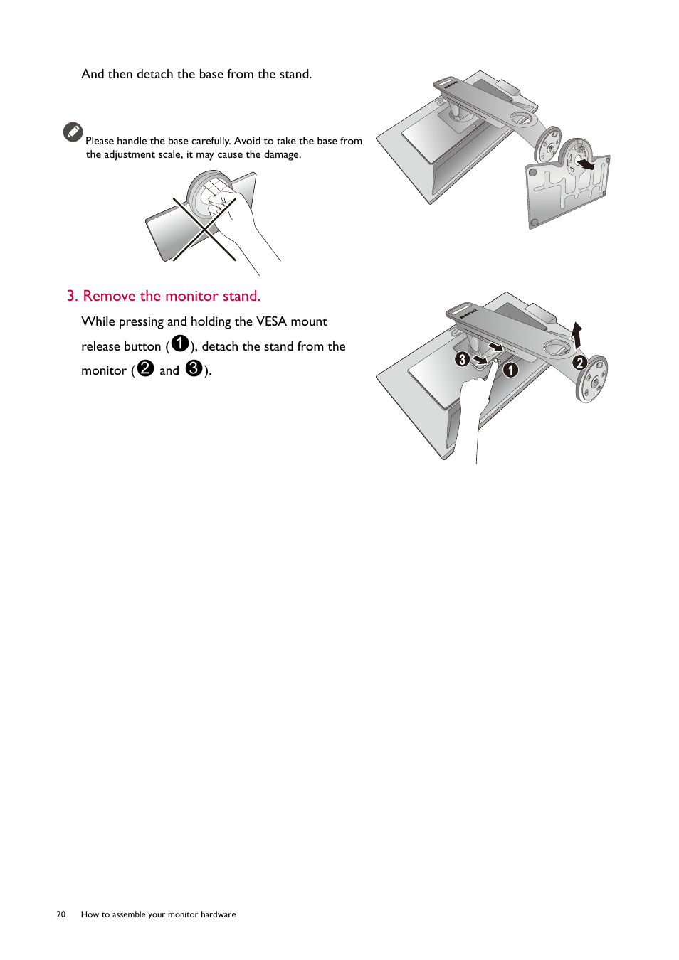 Remove the monitor stand, And then detach the base from the stand | BenQ ZOWIE XL2746S 27" 16:9 240 Hz TN Gaming Monitor User Manual | Page 20 / 58