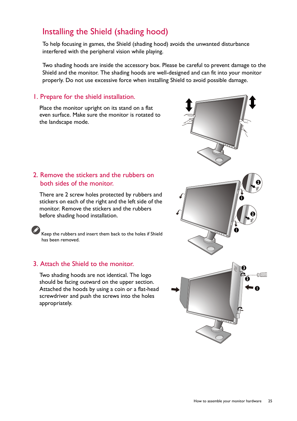 Installing the shield (shading hood), Prepare for the shield installation, Attach the shield to the monitor | BenQ ZOWIE XL2746S 27" 16:9 240 Hz TN Gaming Monitor User Manual | Page 25 / 58