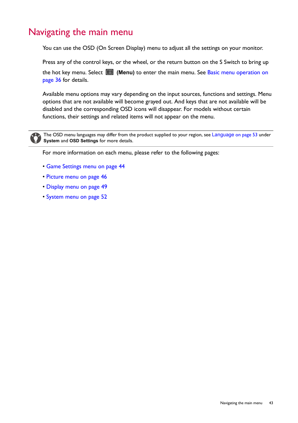 Navigating the main menu, Selection. see | BenQ ZOWIE XL2746S 27" 16:9 240 Hz TN Gaming Monitor User Manual | Page 43 / 58