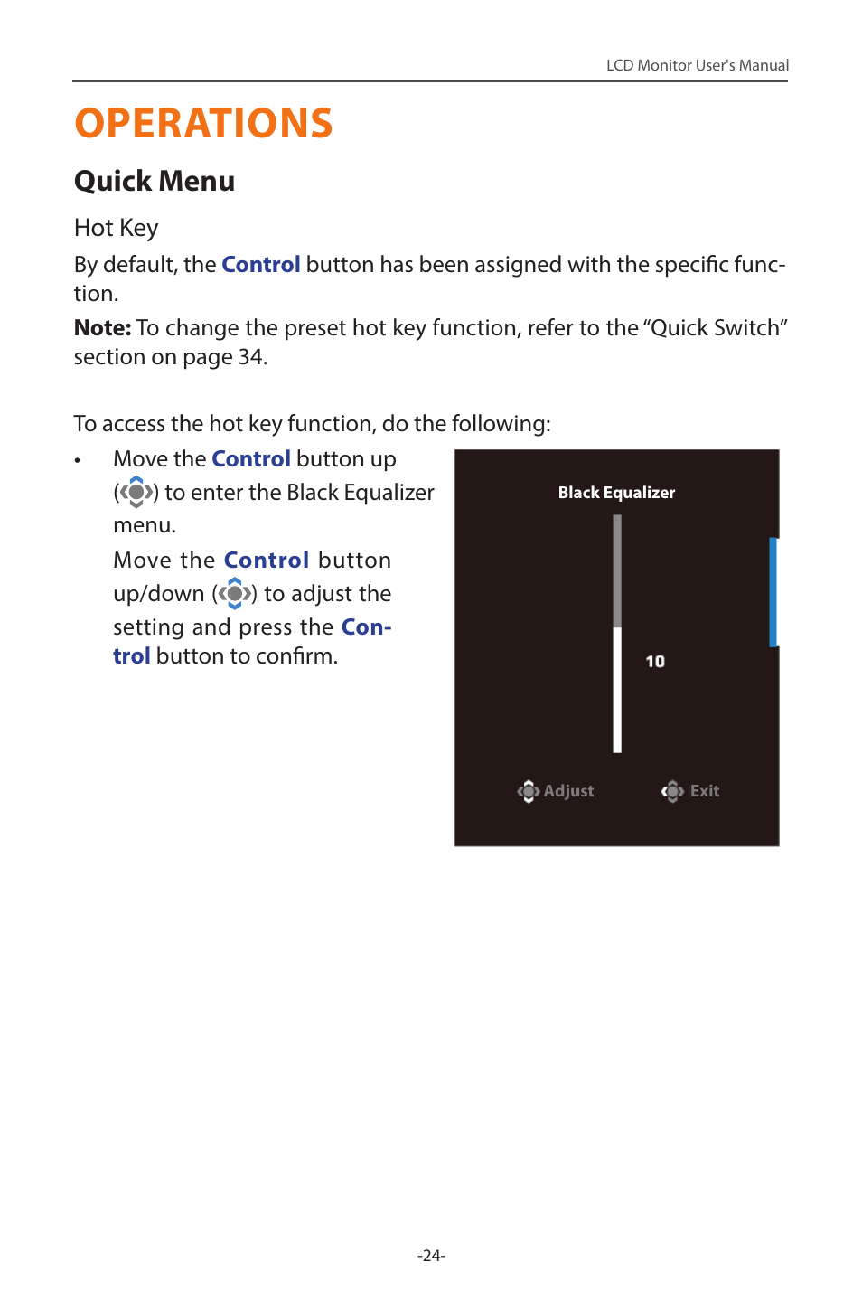 Operations, Quick menu | GIGABYTE G34WQC 34" 21:9 VA Curved Gaming Monitor User Manual | Page 24 / 41