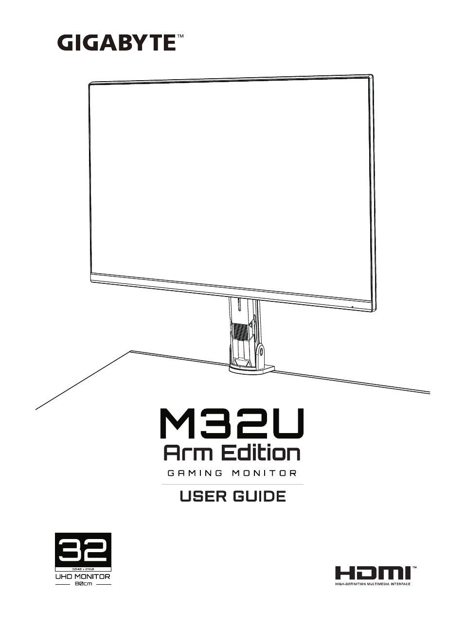 GIGABYTE 31.5" M32U 4K HDR 144 Hz Arm Edition Gaming Monitor User Manual | 57 pages