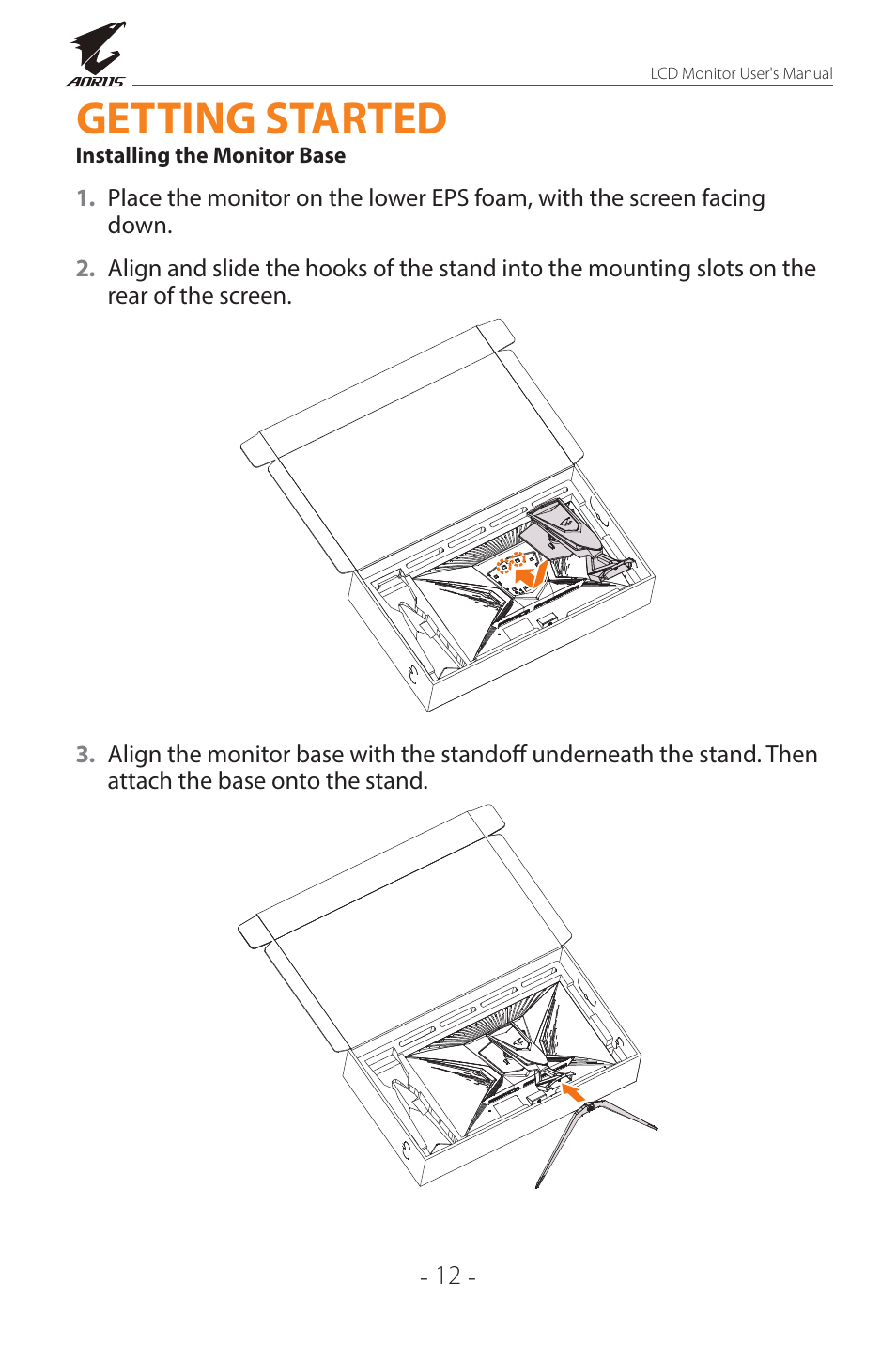 Getting started, Installing the monitor base | GIGABYTE AORUS FI32Q X 32" 16:9 FreeSync QHD 240 Hz HDR IPS Gaming Monitor User Manual | Page 12 / 53