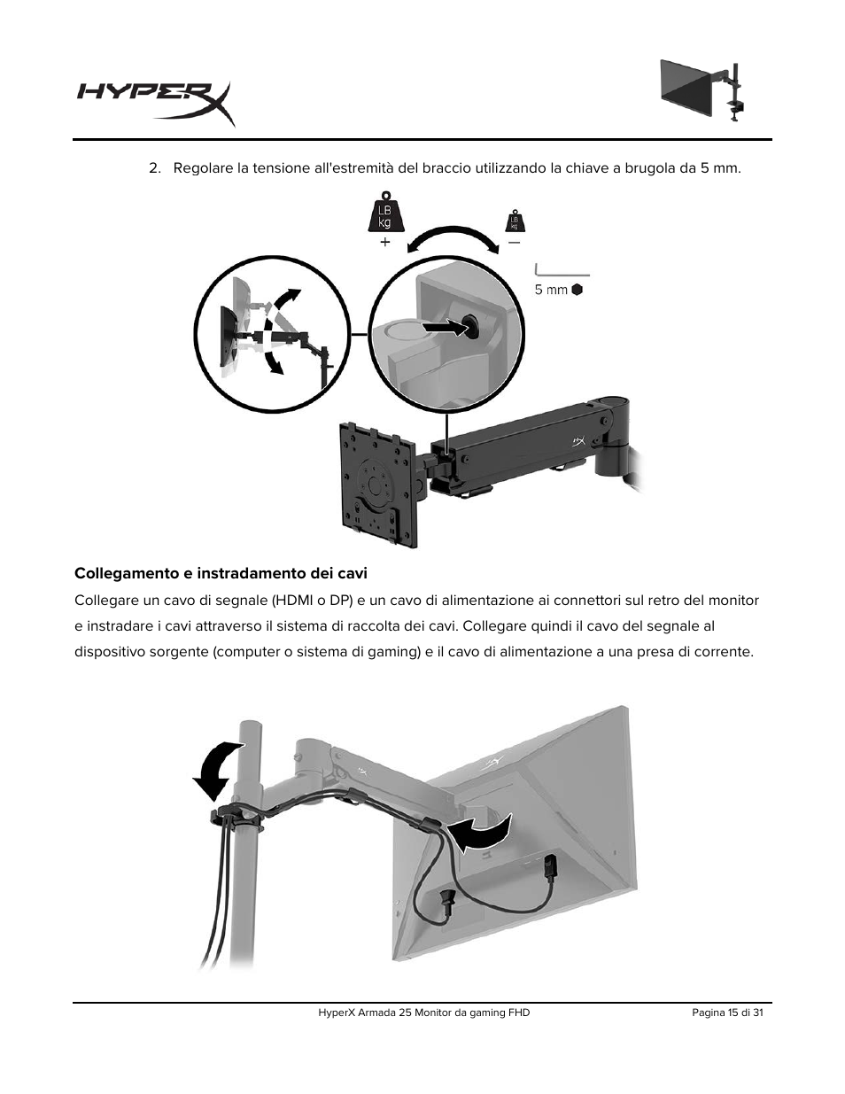 Collegamento e instradamento dei cavi | HyperX Armada 25 24.5" 240 Hz Gaming Monitor User Manual | Page 140 / 499