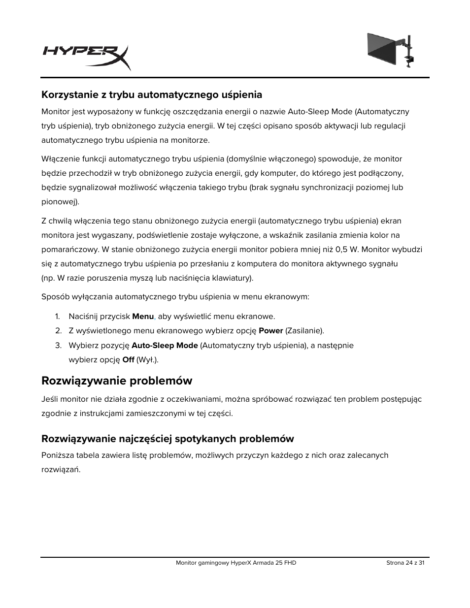 Korzystanie z trybu automatycznego uśpienia, Rozwiązywanie problemów, Rozwiązywanie najczęściej spotykanych problemów | HyperX Armada 25 24.5" 240 Hz Gaming Monitor User Manual | Page 211 / 499