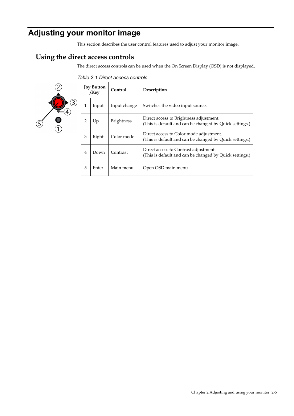 Adjusting your monitor image, Using the direct access controls, Adjusting your monitor image -5 | Using the direct access controls -5 | Lenovo ThinkVision T23i-30 23" Monitor User Manual | Page 21 / 41