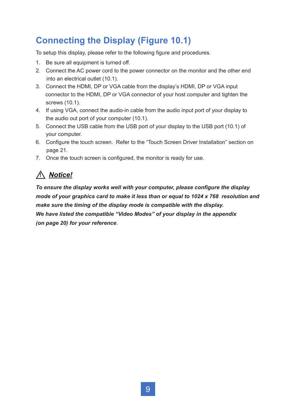 Connecting the display (figure 10.1), Notice | Planar Systems PT1545R 15" 4:3 Resistive Touch Point of Sale LCD Monitor User Manual | Page 14 / 33