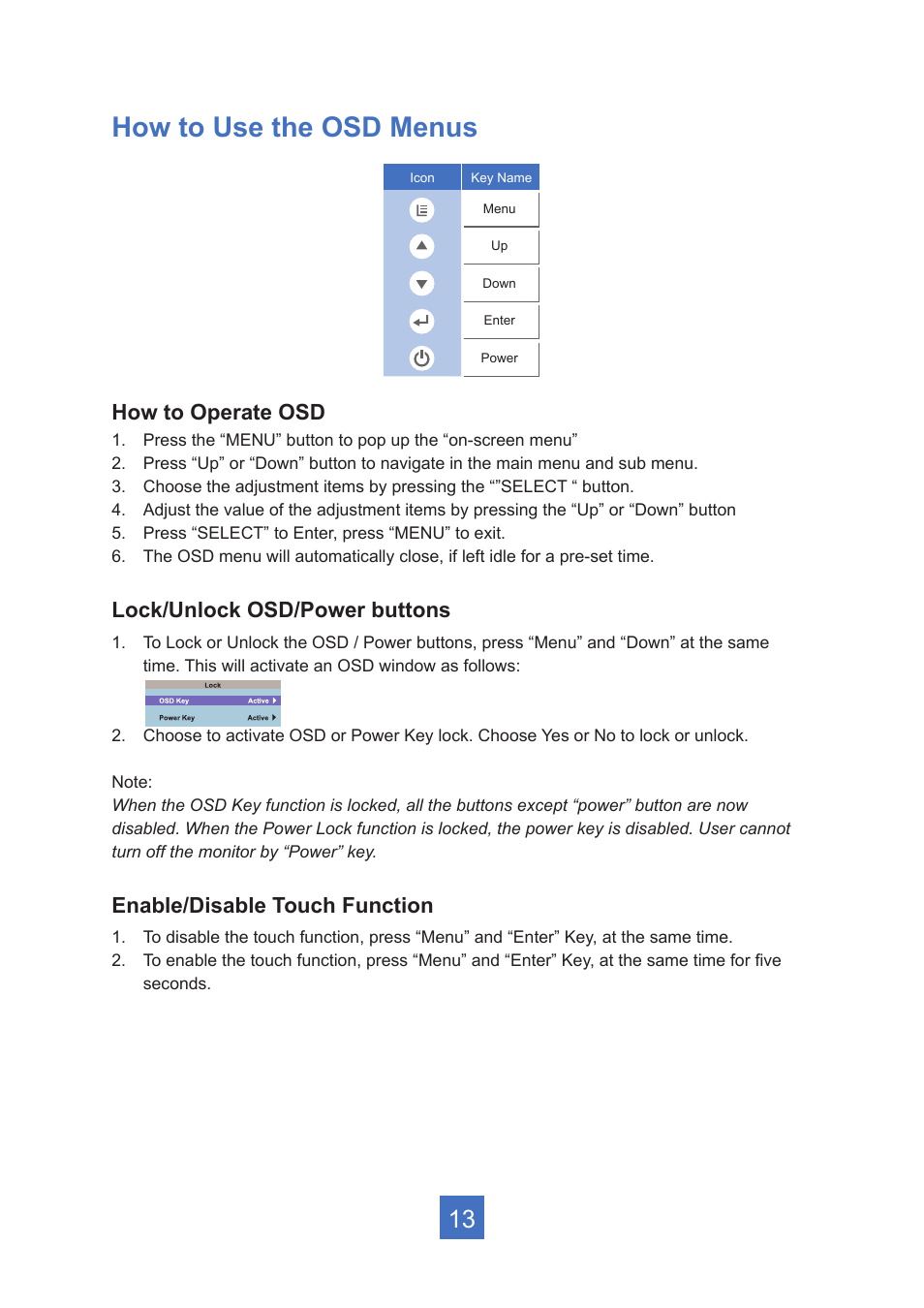 How to use the osd menus, How to operate osd, Lock/unlock osd/power buttons | Enable/disable touch function | Planar Systems PT1545R 15" 4:3 Resistive Touch Point of Sale LCD Monitor User Manual | Page 18 / 33