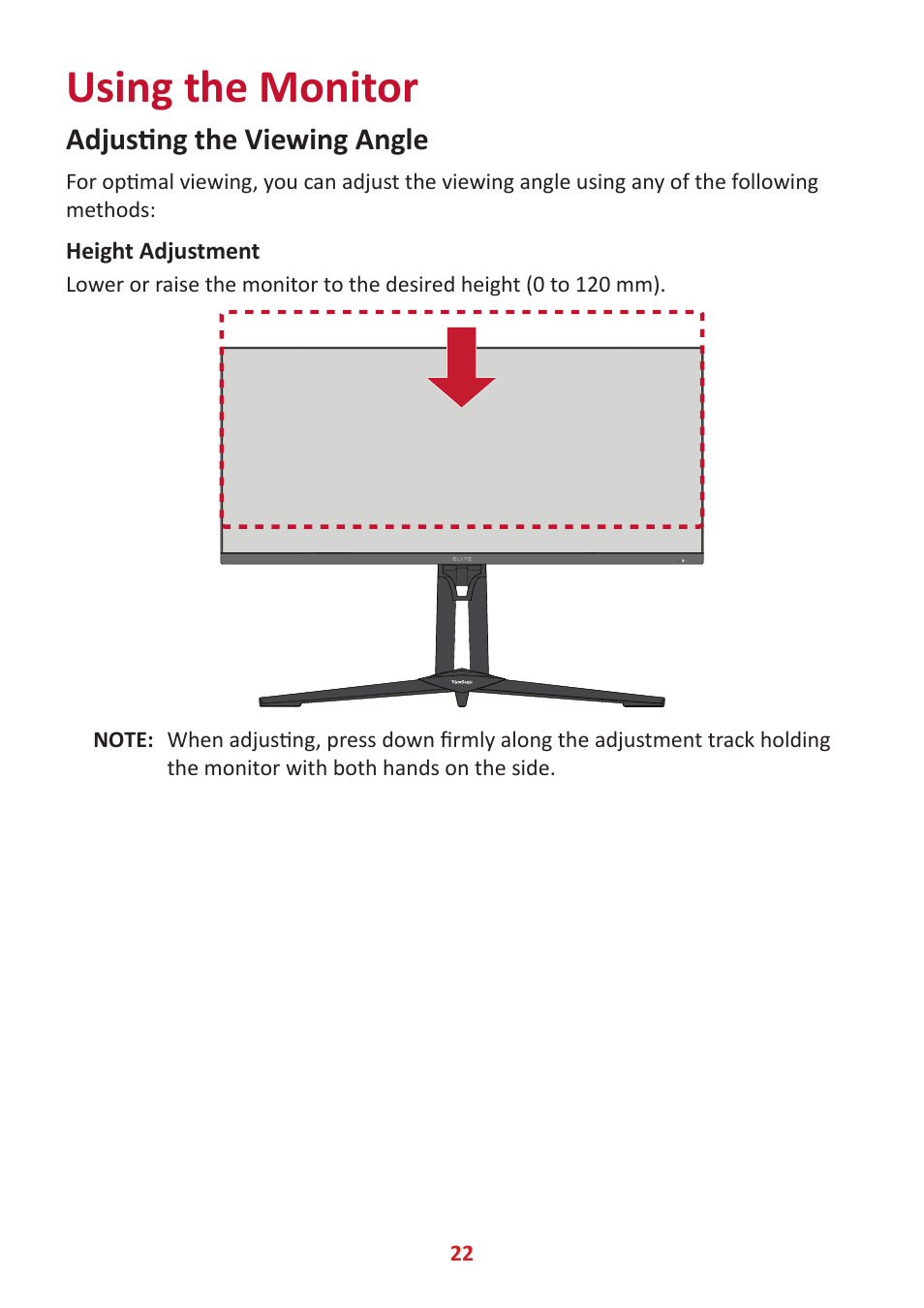 Using the monitor, Adjusting the viewing angle, Height adjustment | VIEWSONIC Elite XG341C-2K 34" 1440p HDR 200 Hz Curved Ultrawide Gaming Monitor User Manual | Page 22 / 85