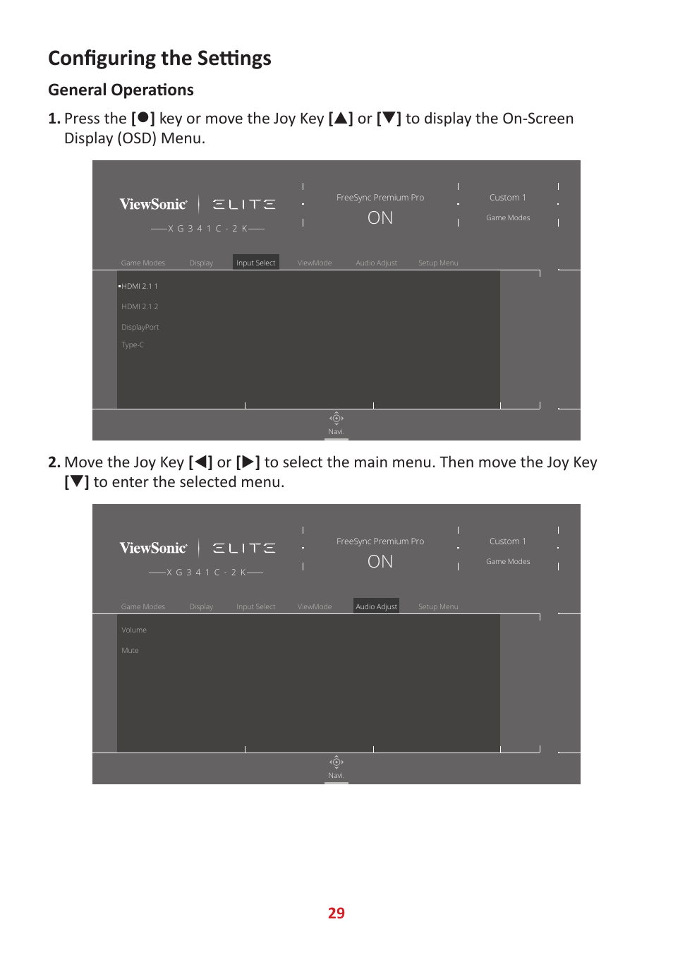 Configuring the settings, General operations, Press the | On 2. move the joy key | VIEWSONIC Elite XG341C-2K 34" 1440p HDR 200 Hz Curved Ultrawide Gaming Monitor User Manual | Page 29 / 85