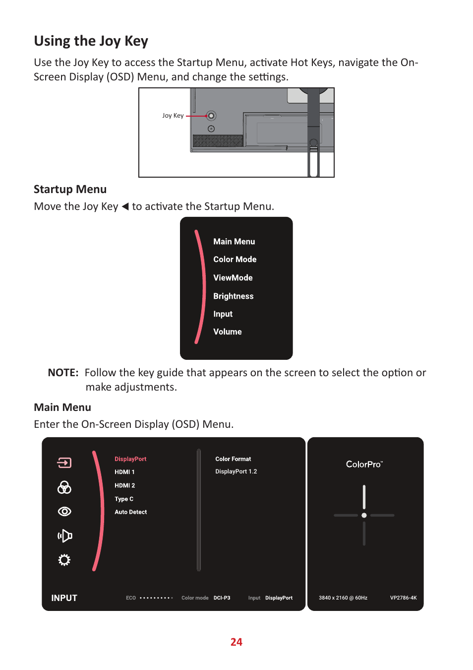 Using the joy key, Startup menu | VIEWSONIC ColorPro 27" 4K HDR Monitor User Manual | Page 24 / 82