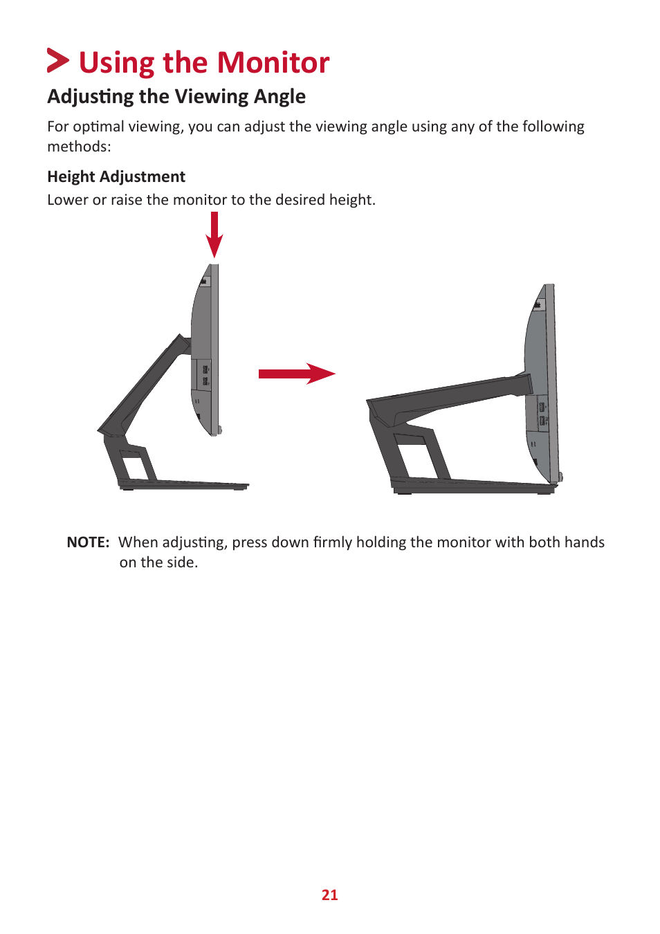 Using the monitor, Adjusting the viewing angle, Height adjustment | VIEWSONIC TD2455 23.8" 16:9 Multi-Touch IPS Monitor User Manual | Page 21 / 63