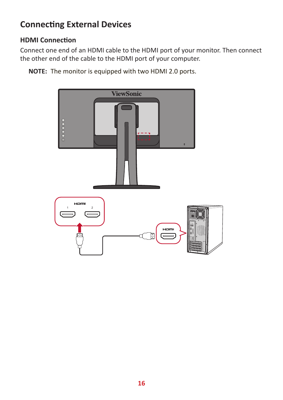 Connecting external devices | VIEWSONIC VP3881a 37.5" 21:9 4K Curved IPS Monitor User Manual | Page 16 / 91