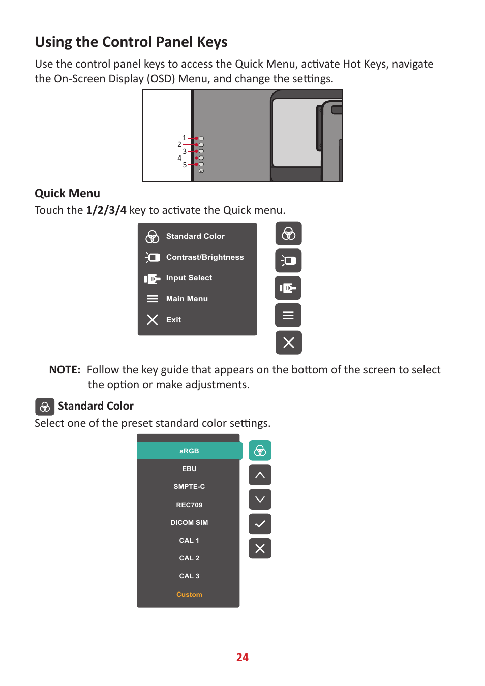 Using the control panel keys, Quick menu, Touch the 1/2/3/4 key to activate the quick menu | VIEWSONIC VP3881a 37.5" 21:9 4K Curved IPS Monitor User Manual | Page 24 / 91