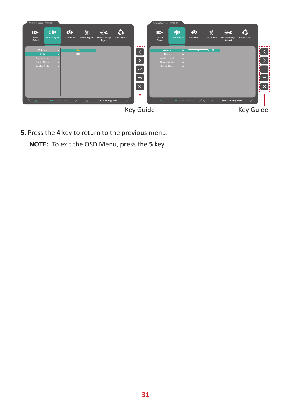 Key guide | VIEWSONIC VP3881a 37.5" 21:9 4K Curved IPS Monitor User Manual | Page 31 / 91