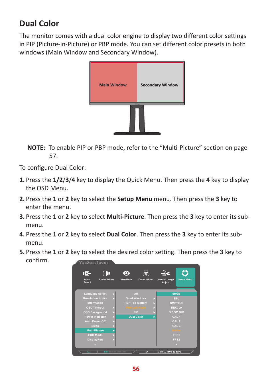 Dual color | VIEWSONIC VP3881a 37.5" 21:9 4K Curved IPS Monitor User Manual | Page 56 / 91