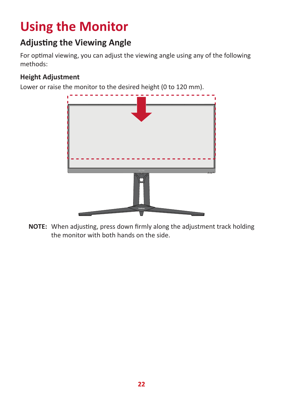 Using the monitor, Adjusting the viewing angle, Height adjustment | VIEWSONIC Elite XG340C-2K 34" 1440p HDR 180 Hz Curved Ultrawide Gaming Monitor User Manual | Page 22 / 90