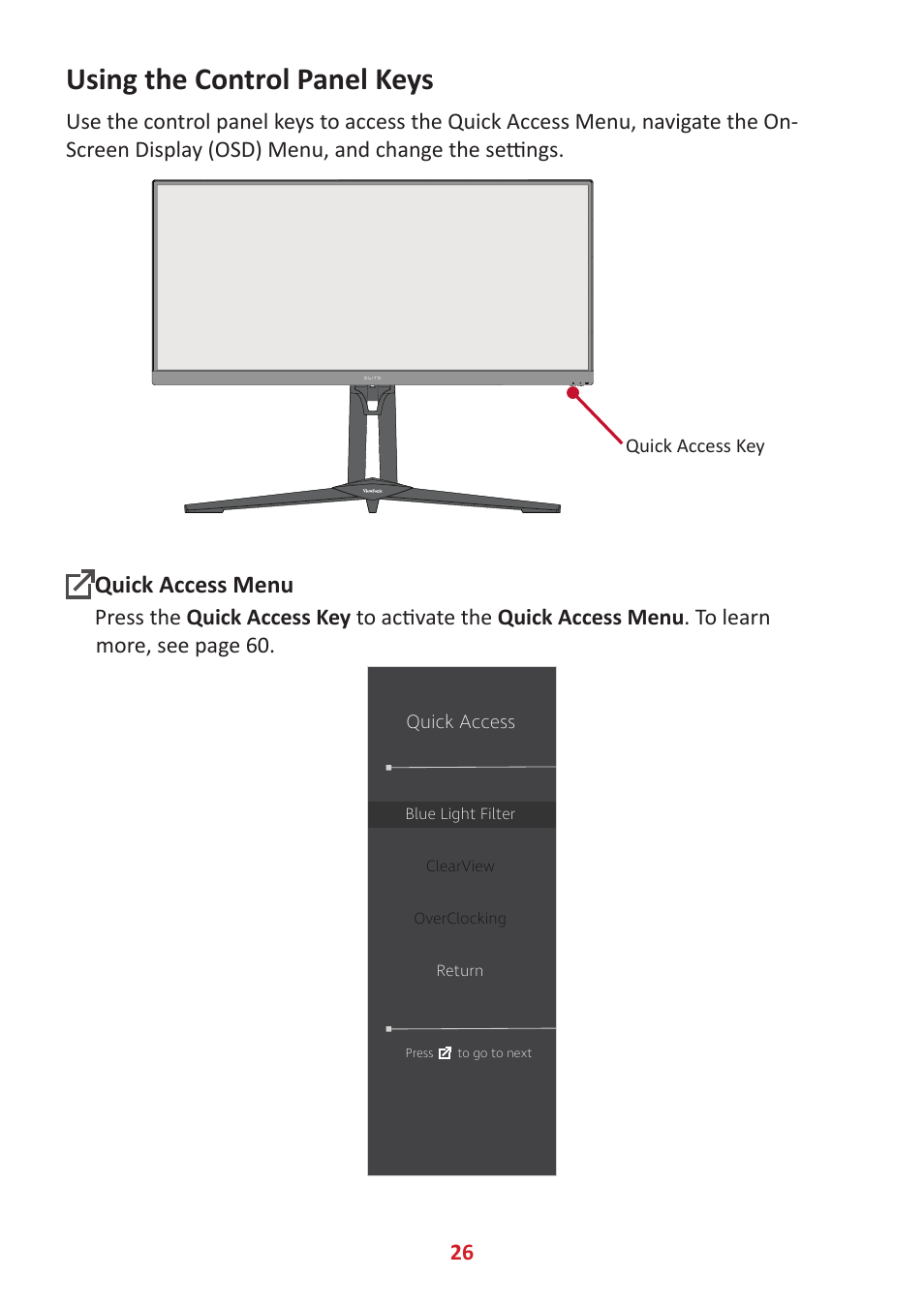 Quick access menu, Using the control panel keys | VIEWSONIC Elite XG340C-2K 34" 1440p HDR 180 Hz Curved Ultrawide Gaming Monitor User Manual | Page 26 / 90