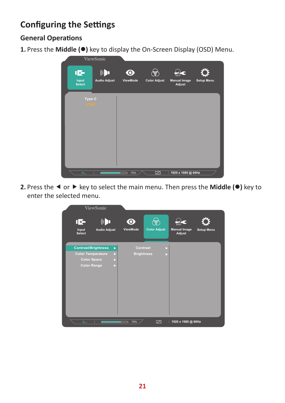 Configuring the settings, General operations | VIEWSONIC TD1655 15.6" 16:9 Portable Multi-Touch IPS Monitor User Manual | Page 21 / 47