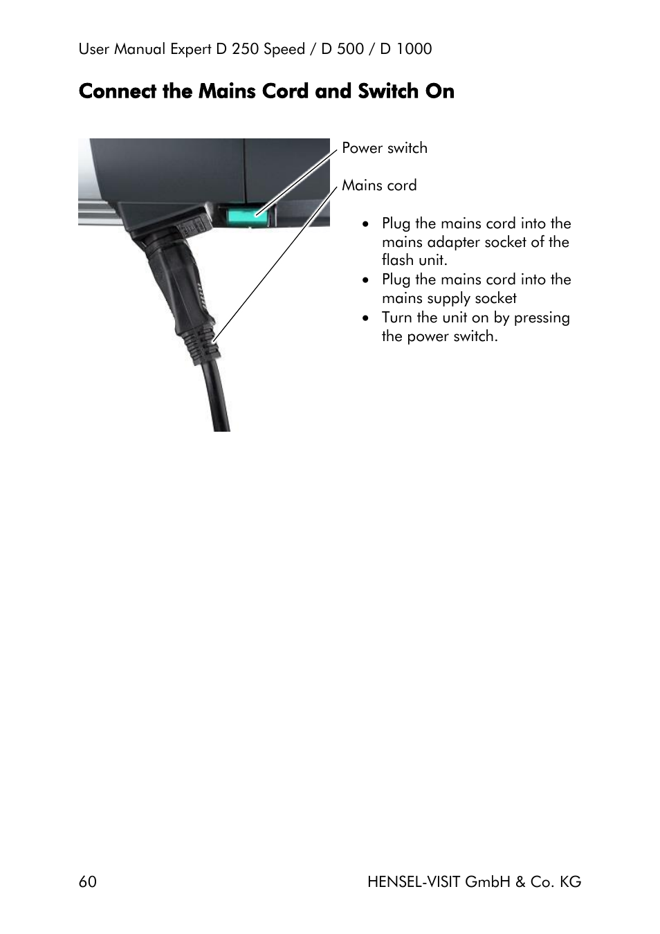 Connect the mains cord and switch on | Hensel Expert D 250 SPEED Monolight User Manual | Page 60 / 96