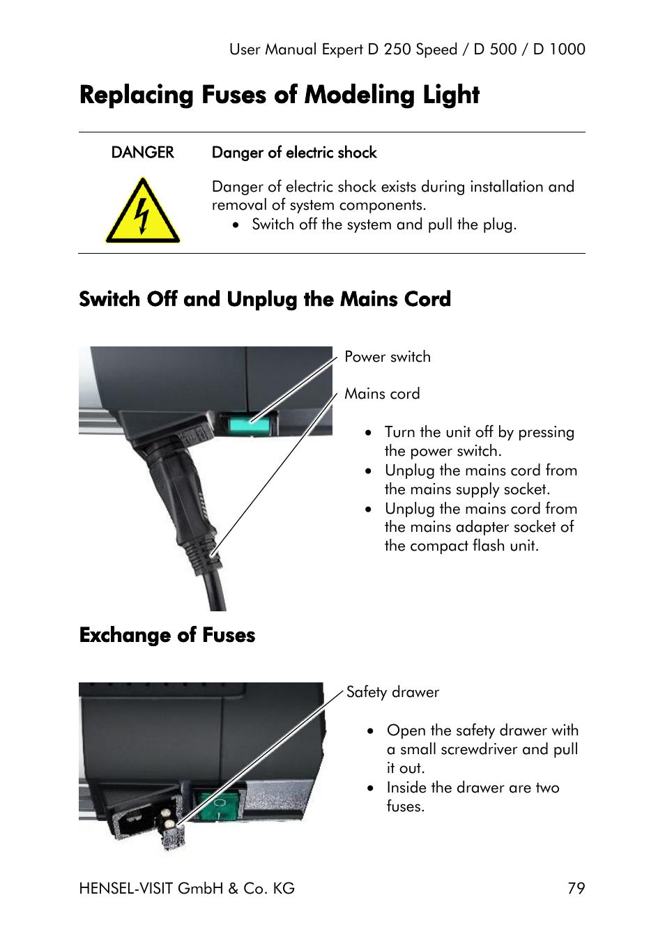 Replacing fuses of modeling light, Switch off and unplug the mains cord, Exchange of fuses | Hensel Expert D 250 SPEED Monolight User Manual | Page 79 / 96